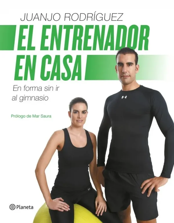 9788408126720_el-entrenador-en-casa_front-1.webp El entrenador en casa