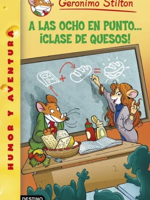 9788408130307_a-las-ocho-en-punto-clase-de-quesos_front-2.webp A las ocho en punto... ¡clase de quesos!