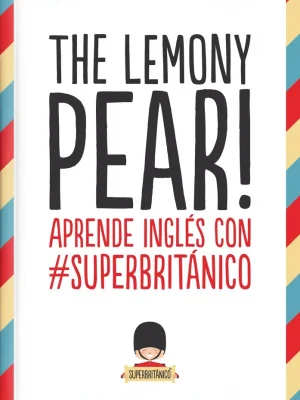 The lemony pear!