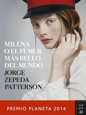 Milena o el fémur más bello del mundo