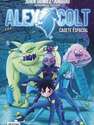 Alex colt. cadete espacial