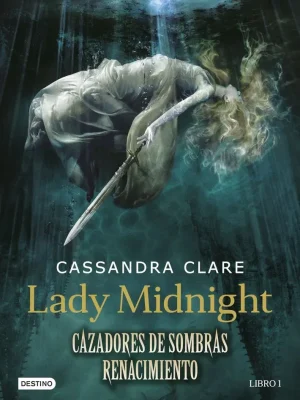9788408157250_lady-midnight-cazadores-de-sombras-renacimiento_front-1.webp Lady midnight. cazadores de sombras: renacimiento