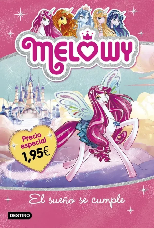 Melowy. el sueño se cumple. edición especial 1,95