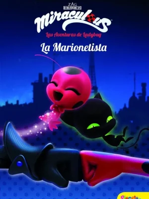 9788408173403_miraculouslas-aventuras-de-ladybug-la-marionetista_front-2.webp Miraculous.las aventuras de ladybug. la marionetista