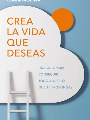 9788408184171_crea-la-vida-que-deseas_front-1.webp Crea la vida que deseas