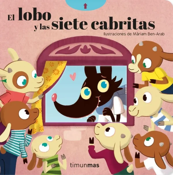 El lobo y las siete cabritas. cuento con mecanismos