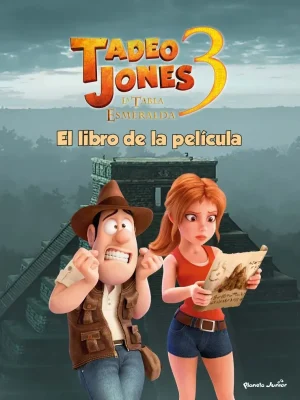 Tadeo jones 3. el libro de la película
