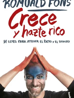 9788408267355_crece-y-hazte-rico_front-2.webp Crece y hazte rico