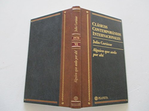 Alguien que anda por ahi y otros relatos