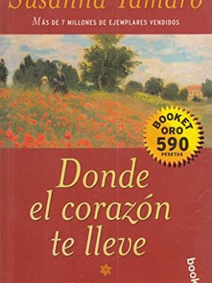 Donde el corazón te lleve
