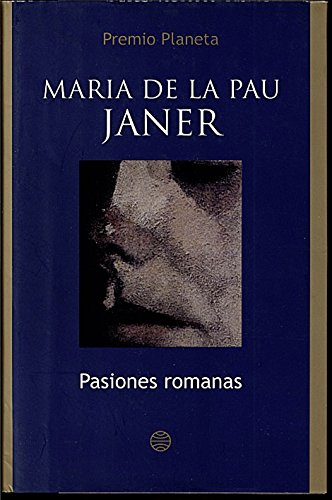 9788408469124_pasiones-romanas_front-2.jpg Pasiones romanas.