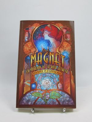 Magnet. la sociedad de la rosa secreta
