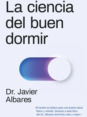 La ciencia del buen dormir