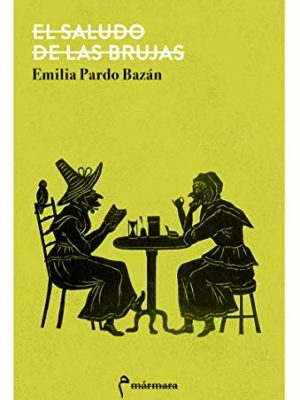 El saludo de las brujas [próxima aparición]