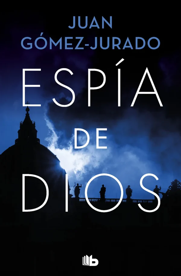 9788413142630_espia-de-dios_front-2.webp EspĂa de dios