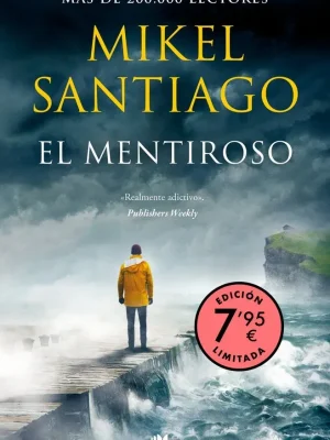 El mentiroso (edición limitada a precio especial) (trilogía de illumbe 1)