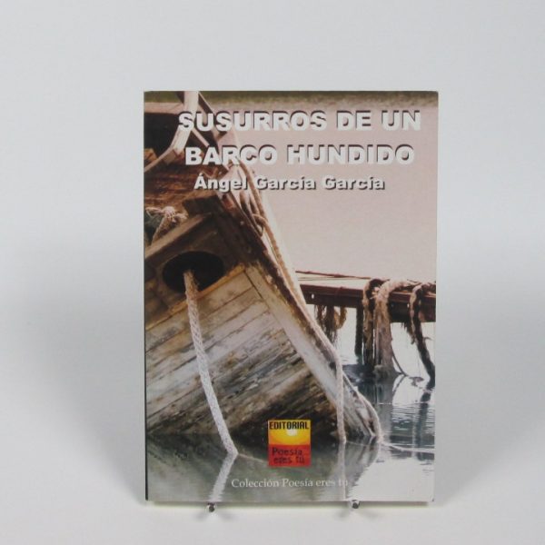 Susurros de un barco hundido