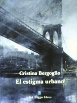 9788415014256_estigma-urbano-el-fugger-poesia_front-1.jpg Estigma urbano, el (fugger poesia)