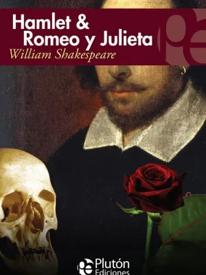 Hamlet & romeo y julieta