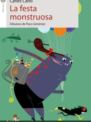 9788415095354_la-festa-monstruosa_front-1.webp La festa monstruosa