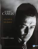 9788415115731_albert-camus-solitario-y-solidario_front-1.jpg Albert camus: solitario y solidario