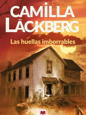 Las huellas imborrables