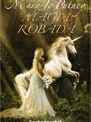 Magia robada (books4pocket romantica) (spanish edition)