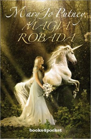 Magia robada (books4pocket romantica) (spanish edition)