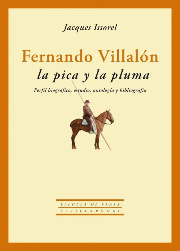 Fernando villalón: la pica y la pluma