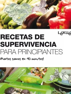 Recetas de supervivencia para principiantes