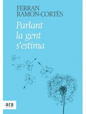 Parlant la gent s'estima