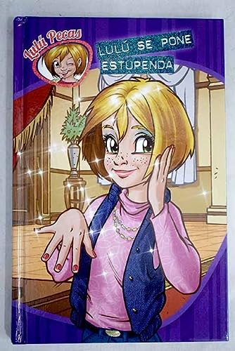 9788415239949_lulu-se-pone-estupenda_front-1.jpg LulĂș se pone estupenda