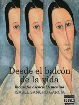 Desde el balcon de la vida