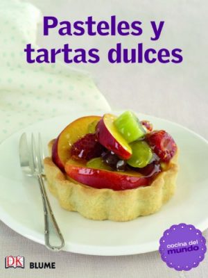 Cocina del mundo. pasteles y tartas dulces