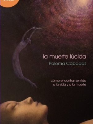 La muerte lúcida (3a edición) (spanish edition)