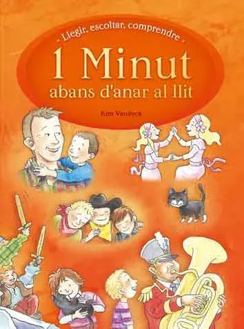 1 minut abans d'anar al llit