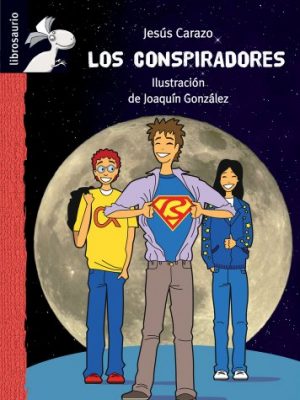 Los conspiradores (librosaurio) (spanish edition)