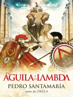 9788415433088_el-aguila-y-la-lambda_front-1.webp El águila y la lambda