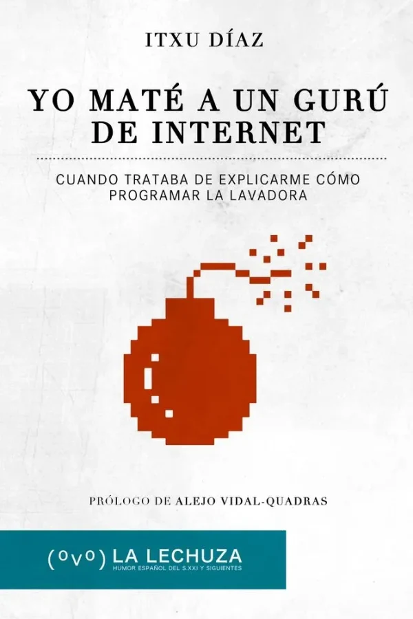 Yo maté a un gurú de internet