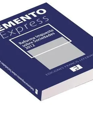 Memento express reforma impuesto sobre sociedades 2012