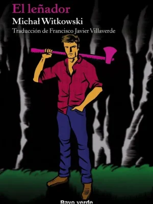 El leñador