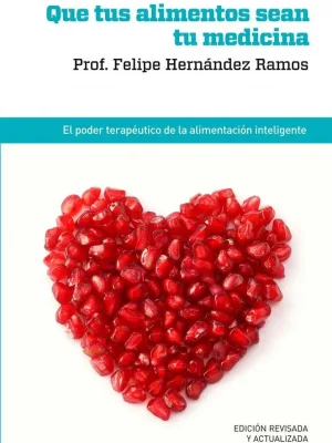 Que tus alimentos sean tu medicina