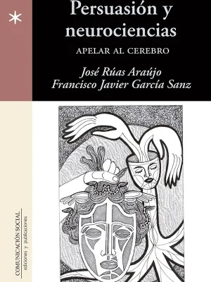 Persuasión y neurociencias