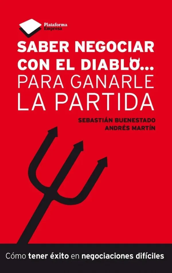 9788415577027_saber-negociar-con-el-diablo-para-ganarle-la-partida_front-1.webp Saber negociar con el diablo... para ganarle la partida
