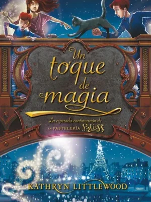 Un toque de magia (trilogía bliss 2)