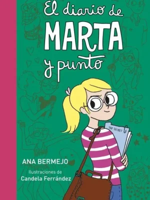 El diario de marta y punto (diario de marta 3)