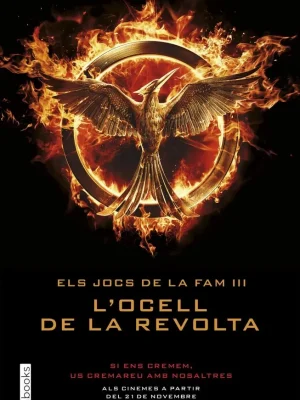 Els jocs de la fam iii. l'ocell de la revolta