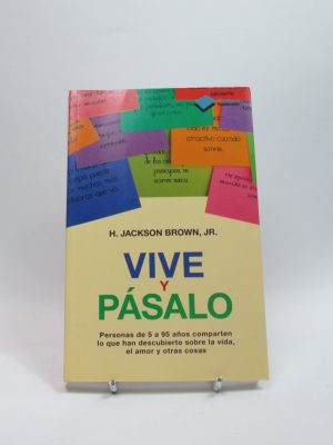 Vive y pásalo