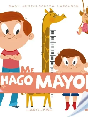 Baby enciclopedia. me hago mayor