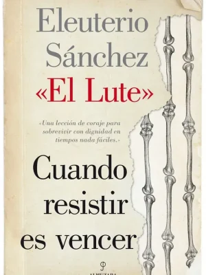 Cuando resistir es vencer
